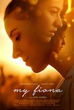 Watch My Fiona 9Movies