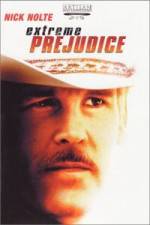 Watch Extreme Prejudice 9Movies