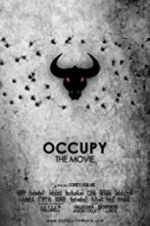 Watch Occupy: The Movie 9Movies