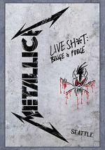 Watch Metallica: Live Shit - Binge & Purge, Seattle 9Movies
