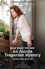 Watch Reap What You Sew: An Aurora Teagarden Mystery 9Movies