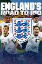 Watch England's Road To Rio 9Movies