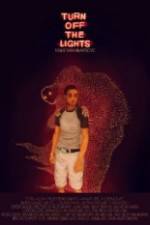 Watch Turn Off the Lights 9Movies