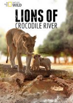 Watch Lions of Crocodile River 9Movies