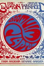 Watch Eric Clapton and Steve Winwood Live from Madison Square Garden 9Movies