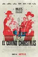 Watch El Camino Christmas 9Movies