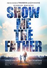Watch Show Me the Father 9Movies