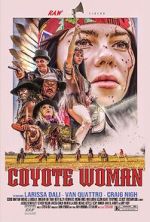 Watch Coyote Woman 9Movies