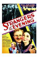 Watch Strangers of the Evening 9Movies
