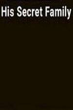 Watch His Secret Family 9Movies