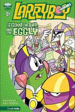 Watch Larryboy The Good the Bad and the Eggly 9Movies