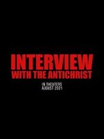 Watch Interview with the Antichrist 9Movies