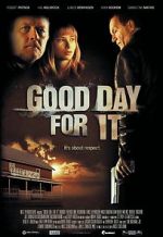 Watch Good Day for It 9Movies