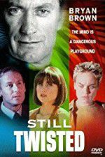 Watch Still Twisted 9Movies