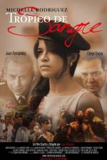 Watch Tropico de Sangre 9Movies