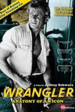 Watch Wrangler Anatomy of an Icon 9Movies
