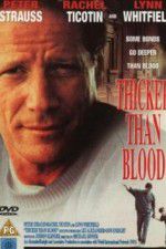 Watch Thicker Than Blood The Larry McLinden Story 9Movies