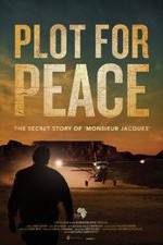 Watch Plot for Peace 9Movies