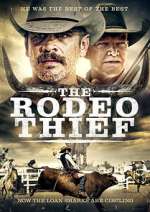 Watch The Rodeo Thief 9Movies