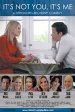 Watch It's Not You, It's Me 9Movies