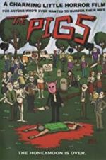 Watch The Pigs 9Movies