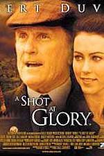 Watch A Shot at Glory 9Movies