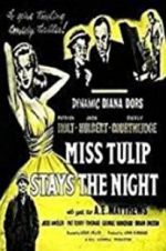 Watch Miss Tulip Stays the Night 9Movies
