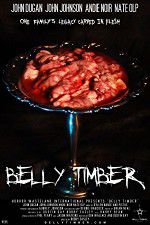 Watch Belly Timber 9Movies