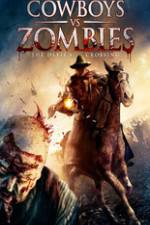 Watch Cowboys vs. Zombies 9Movies