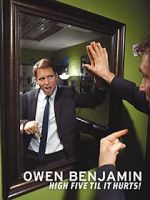 Watch Owen Benjamin: High Five Til It Hurts 9Movies