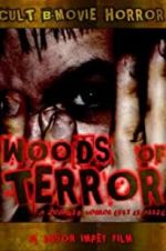 Watch Woods of Terror 9Movies