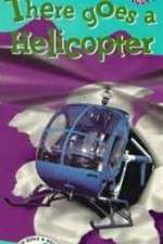 Watch There Goes a Helicopter 9Movies