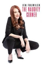 Watch Jen Fulwiler: The Naughty Corner 9Movies