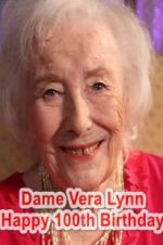 Watch Dame Vera Lynn: Happy 100th Birthday 9Movies