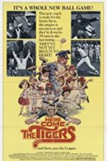 Watch Here Come the Tigers 9Movies