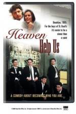 Watch Heaven Help Us 9Movies