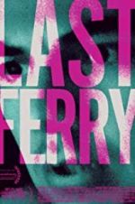 Watch Last Ferry 9Movies