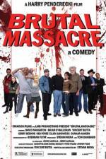 Watch Brutal Massacre: A Comedy 9Movies