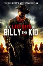 Watch The Last Days of Billy the Kid 9Movies