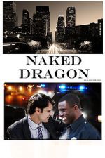 Watch Naked Dragon 9Movies