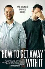 Watch How to Get Away with It 9Movies