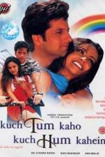 Watch Kuch Tum Kaho Kuch Hum Kahein 9Movies