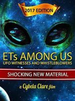 Watch ETs Among Us: UFO Witnesses and Whistleblowers 9Movies