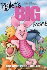 Watch Piglet's Big Movie 9Movies