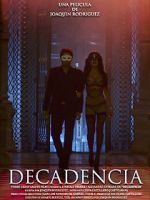 Watch Decadencia 9Movies