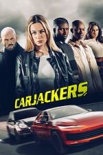 Watch Carjackers 9Movies