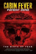 Watch Cabin Fever 3: Patient Zero 9Movies