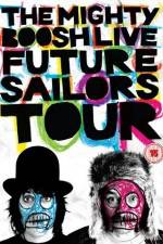 Watch The Mighty Boosh Live Future Sailors Tour 9Movies