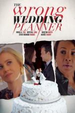Watch The Wrong Wedding Planner 9Movies