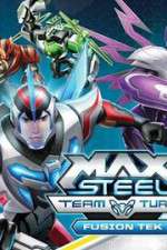 Watch Max Steel Turbo Team Fusion Tek 9Movies